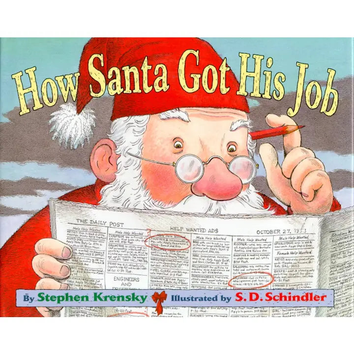 How Santa Got His Job