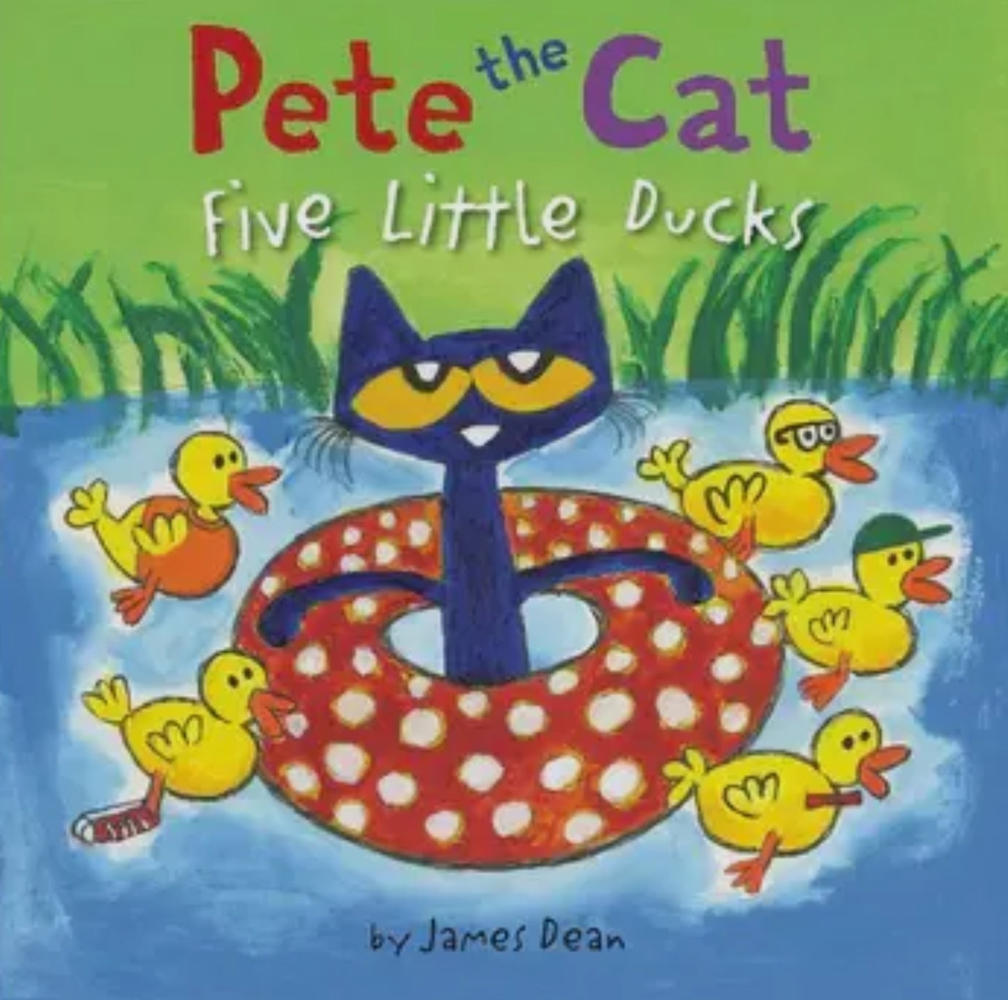 Pete the Cat: Five Little Ducks