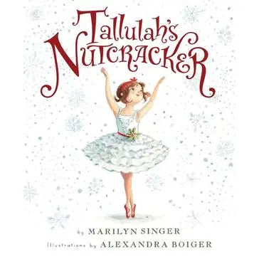 Tallulah's Nutcracker