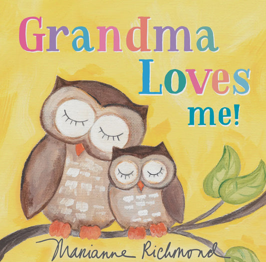 Grandma Loves Me!