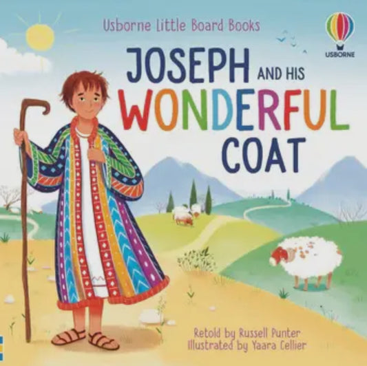 Joseph and His Wonderful Coat Board Book