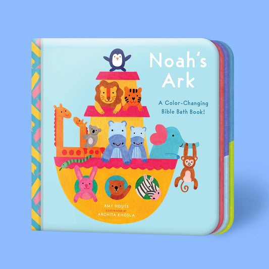 Noah’s Ark: A Color Changing Bath Book