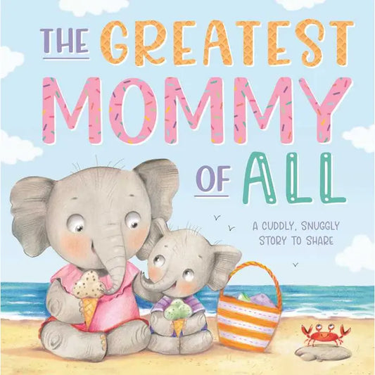 Greatest Mommy of All